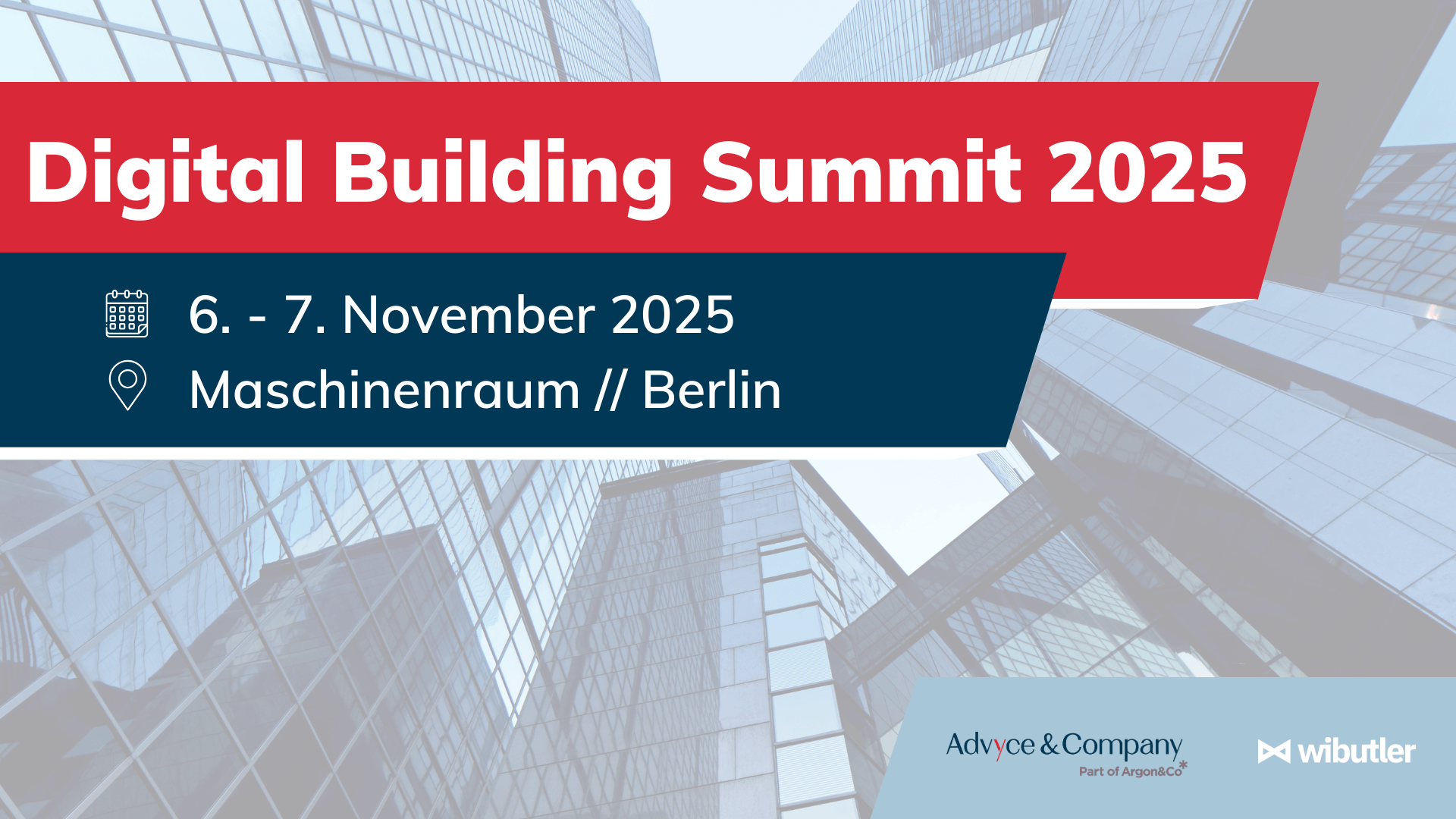 Banner für den Digital Building Summit am 06. und 07. November im Maschinenraum in Berlin.